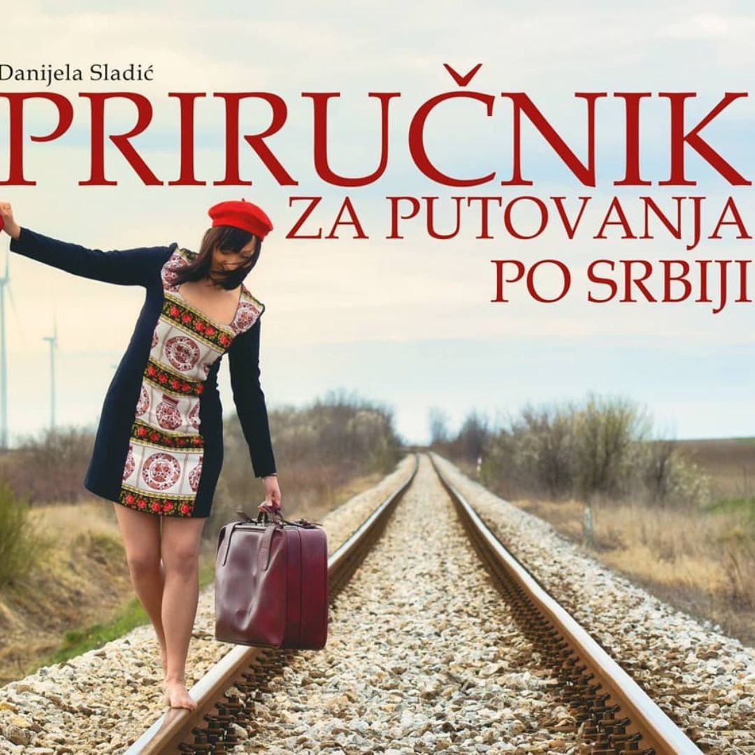 prirucnik za putovanja po srbiji prirucnik za putovanja po srbiji